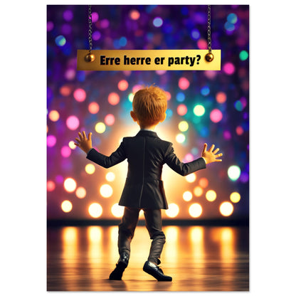 Erre herre er party?